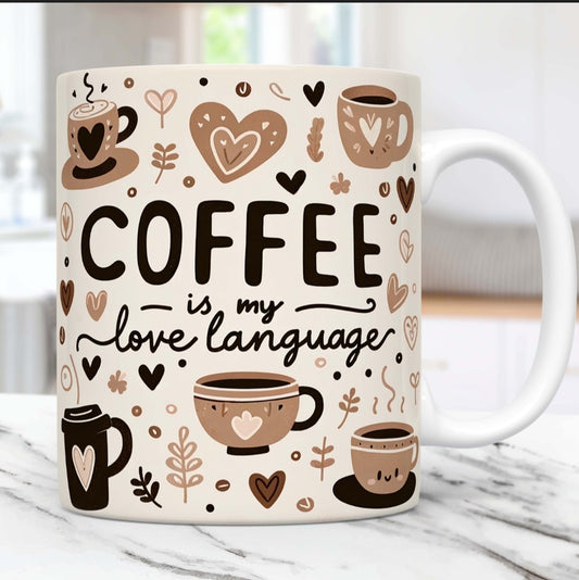 Coffee is My Love Language Mug